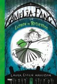 AMELIA FANG 3: EL LADRON DE RECUERDOS de ANDERSON, LAURA ELLEN 