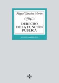 DERECHO DE LA FUNCION PUBLICA (12 ED.) de SANCHEZ MORON, MIGUEL 