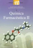 QUIMICA FARMACEUTICA II di CAMPOS ROSA, JOAQUIN MARIA 