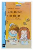 PABLO DIABLO Y LOS PIOJOS de SIMON, FRANCESCA 