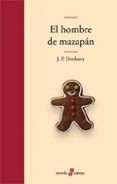 EL HOMBRE DE MAZAPAN de DONLEAVY, J.P. 