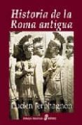 HISTORIA DE LA ROMA ANTIGUA de JERPHAGNON, LUCIEN 