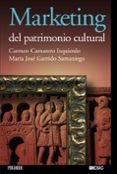 MARKETING DEL PATRIMONIO CULTURAL di GARRIDO SAMANIEGO, MARIA JOSE 