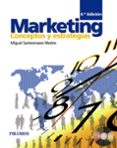 MARKETING: CONCEPTOS Y ESTRATEGIAS (6 ED.) de SANTESMASES MESTRE, MIGUEL 