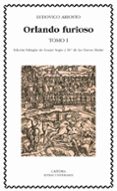 ORLANDO FURIOSO (T.I) (ED. BILINGE ITALIANO-ESPAOL) di ARIOSTO, LUDOVICO 