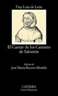 EL CANTAR DE LOS CANTARES DE SALOMON di LEON, LUIS DE 