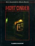 MORT CINDER de OESTERHELD, H.G.  BRECCIA, ALBERTO 