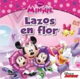 MINNIE. LAZOS EN FLOR di VV.AA