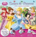 DISNEY PRINCESAS: SUEOS DE PRINCESA di VV.AA. 