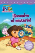 DORA LA EXPLORADORA: RESUELVE EL MISTERIO! di VV.AA. 