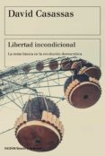 LIBERTAD INCONDICIONAL de CASASSAS, DAVID 