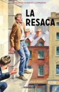 LA RESACA (PEQUEOS CLASICOS ILUSTRADOS) de HAZELEY, JASON MORRIS, JOEL 