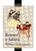 ROMEO Y JULIETA de SHAKESPEARE, WILLIAM 