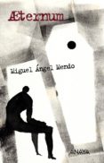 AETERNUM de MENDO, MIGUEL ANGEL 
