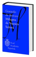 MILAGROS DE NUESTRA SEORA de BERCEO, GONZALO DE 