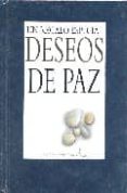 DESEOS DE PAZ (UN REGALO ESPECIAL) di VV.AA. 