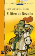 EL LIBRO DE NEVALIA de GARCIA-CLAIRAC, SANTIAGO 