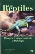 LOS REPTILES: BIOLOGIA, COMPORTAMIENTO Y PATOLOGIA di FONTANILLAS PEREZ, J.C.  GARCIA ARTIGA, C.  GASPAR SIMON, L. DE 