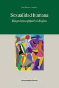 SEXUALIDAD HUMANA: DIAGNOSTICO PSICOFISIOLOGICO di CACERES CARRASCO, JOSE 