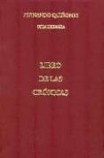 LIBRO DE LAS CRONICAS de QUIONES, FERNANDO 