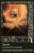 ZANONI O EL SECRETO DE LOS INMORTALES de BULWER-LYTTON, EDWARD 