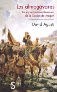 LOS ALMOGVARES de AGUSTI BELART, DAVID 