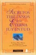 SECRETOS TIBETANOS DE LA ETERNA JUVENTUD de KELDER, PETER  GOODMAN, LAURA 