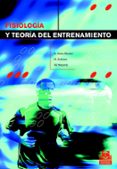 FISIOLOGIA Y TEORIA DEL ENTRENAMIENTO di HUTER-BECKER, A. 