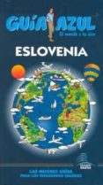ESLOVENIA 2010 (GUIA AZUL) di VV.AA. 