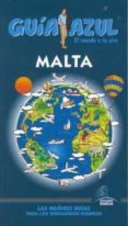 MALTA 2011 (GUIA AZUL) di VV.AA. 