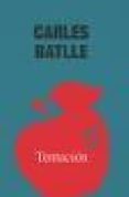 TENTACION de BATLLE, CARLES 