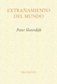 EXTRAAMIENTO DEL MUNDO de SLOTERDIJK, PETER 