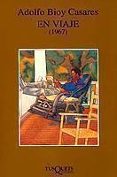 EN VIAJE (1967) de BIOY CASARES, ADOLFO 