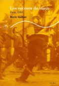 22 LOS SUCESOS DE MAYO: PARIS, 1968 de GALLANT, MAVIS 