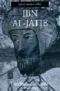IBN AL-JATIB di MOLINA LOPEZ, EMILIO 