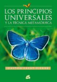 LOS PRINCIPIOS UNIVERSALES Y LA TECNICA METAMORFICA di SAINT PIERRE, GASTON 
