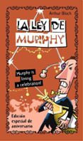 LEY DE MURPHY: MURPHY S LIVING A CELEBRATION! di BLOCH, ARTHUR 