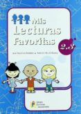 MIS LECTURAS FAVORITAS 2.3 de MARTINEZ/ALCALA 