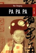 PA PA PA de SHAOGONG, HAN 