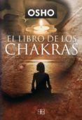 EL LIBRO DE LOS CHAKRAS de OSHO 