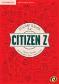 CITIZEN Z UPP-INT B2  STUDENT BOOK  AUGMENTED REALITY di VV.AA. 