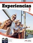 EXPERIENCIAS INTERNACIONAL B1. LIBRO DEL ALUMNO di ALONSO ARIJA, ENCINA 