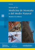 MANUAL DE MEDICINA DE MONTAA Y DEL MEDIO NATURAL de SUBIRATS BAYEGO, ENRIC 