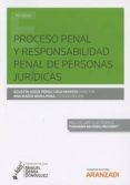 PROCESAL PENAL Y RESPONSABILIDAD PENAL DE PERSONAS JURIDICAS de PEREZ-CRUZ MARTIN, AGUSTIN JESUS 