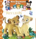 EL REY LEON (MINI DICCIONARIO DE LOS BEBES DISNEY) de BEAUMONT, EMILIE 