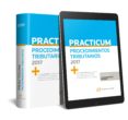PRACTICUM PROCEDIMIENTOS TRIBUTARIOS de ARNAIZ ARNAIZ, TEODORO 