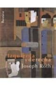 IZQUIERDA Y DERECHA de ROTH, JOSEPH 