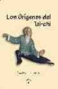 LOS ORIGENES DEL TAI-CHI di FERNANDEZ DE CASTRO, ANGEL 