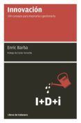 INNOVACION (2 ED.) di BARBA IBAEZ, ENRIC 