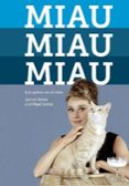 MIAU MIAU MIAU. LOS GATOS EN EL CINE di SANCHEZ, JUAN LUIS 